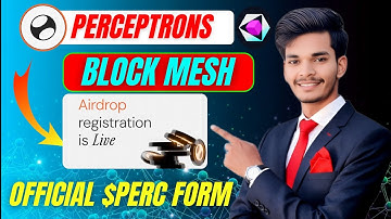 Perceptrons / Blockmesh Airdrop Registration ⚫ | Official $PERC Form Step-by-Step Guide