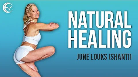 Natural Healing and Longevity: June Louks (Shanti)