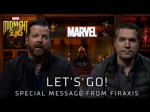 Let’s Go! - Special Message From Firaxis | Marvel's Midnight Suns