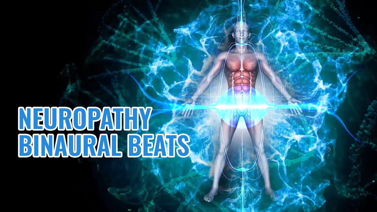 Neuropathy Binaural Beats  DNA Repair   Healing  Sound Therapy - Miracle Nerve Regeneration