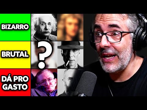 FÍSICO QUÂNTICO FAZ TIERLIST DOS MAIORES FÍSICOS DA HUMANIDADE | Cauê Santos Podcast