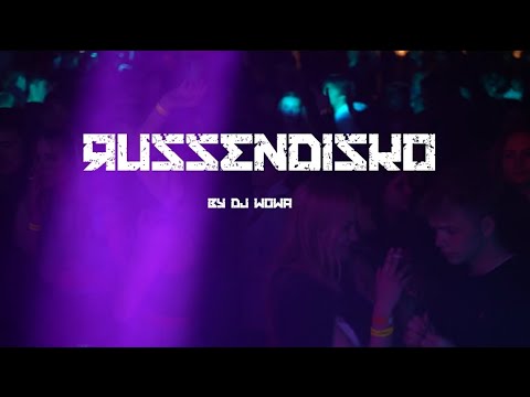 Russendisko Aftermovie by DJ Wowa