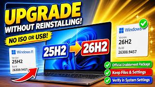 How to Upgrade Windows 11 25H2 to 26H2 WITHOUT Reinstalling | No ISO or USB!