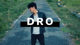 Dro - Ixx Tashi  (Music Video)