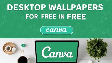 How to Create a Desktop Wallpaper using canva