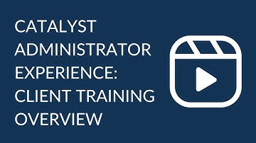 Everything DiSC on Catalyst Administrator Experience: Client Training Overview