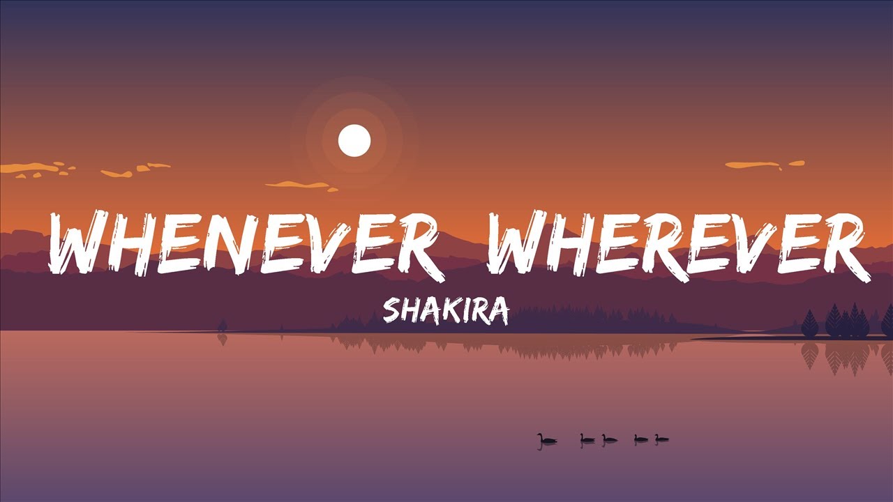Shakira - Whenever, Wherever | BMR MUSIC