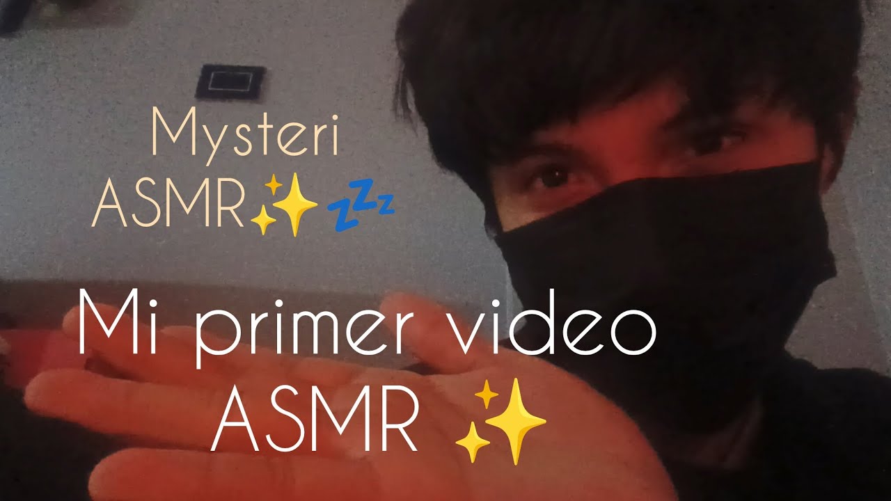 Mi primer video ASMR ✨💤💤 (en Youtube)