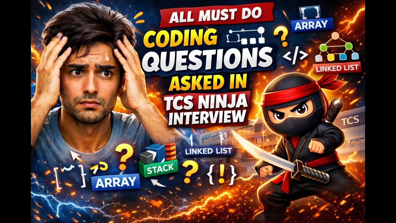 🔥 All MUST-DO Coding Questions Asked in TCS Ninja Interview 2026 🔥 ...