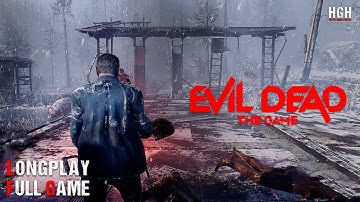 Evil Dead: The Game | Chapters 6 + 7 + 8 | Full Game | Walkthrough Gameplay No Commentary