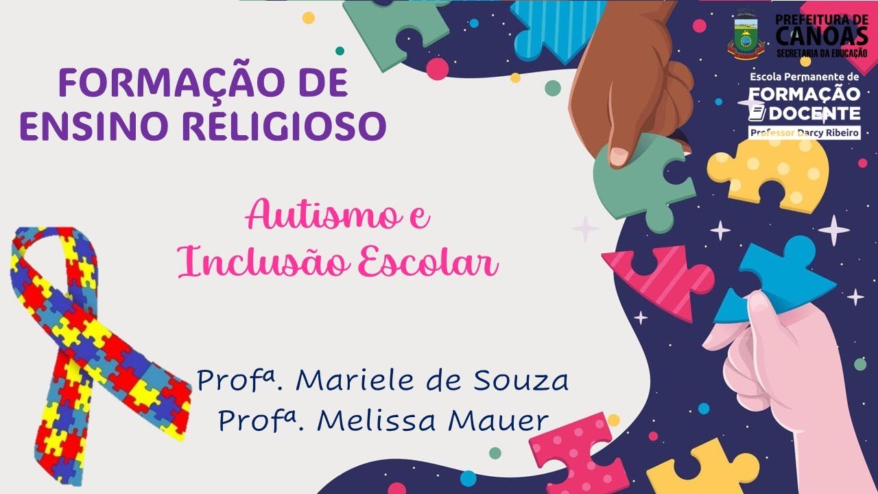 Autismo e Inclusão Escolar - Formação de Ensino Religioso - Setembro ...