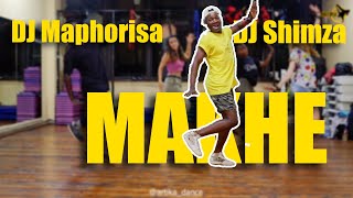 DJ Maphorisa, DJ Shimza - Makhe ft. Moonchild Sanelly |ARTIKA DANCE CLASS