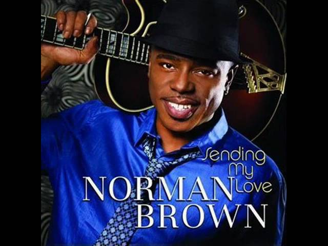 Norman Brown - Thinking About You