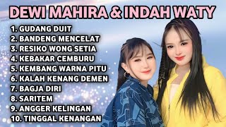 FULL ALBUM TERBARU 2026 DEWI MAHIRA & INDAH WATY GUDANG DUIT - BANDENG MENCELAT - RESIKO WONG SETIA
