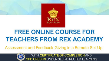 CPD CREDITS UNDER SELF-DIRECTED | FREE ONLINE COURSE FOR TEACHERS FROM REX ACADEMY