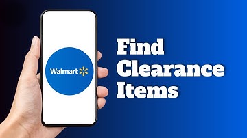 How to Find Clearance Items on Walmart App