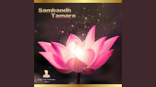 Video thumbnail of "Divyang Ray - Sambandh Taro (feat. Jayesh Gandhi)"