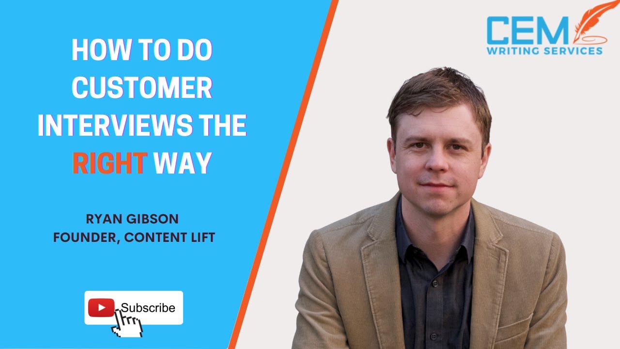How To Do Customer Interviews Effectively For Content Marketing (with Ryan Paul Gibson)