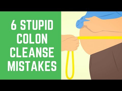 Learn About 6 Stupid Mistakes to Avoid to Colon Cleanse