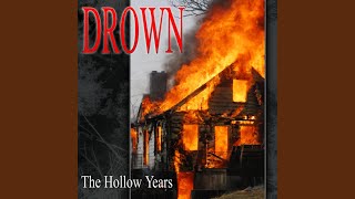 Video thumbnail of "Drown - Arms Full of Empty"