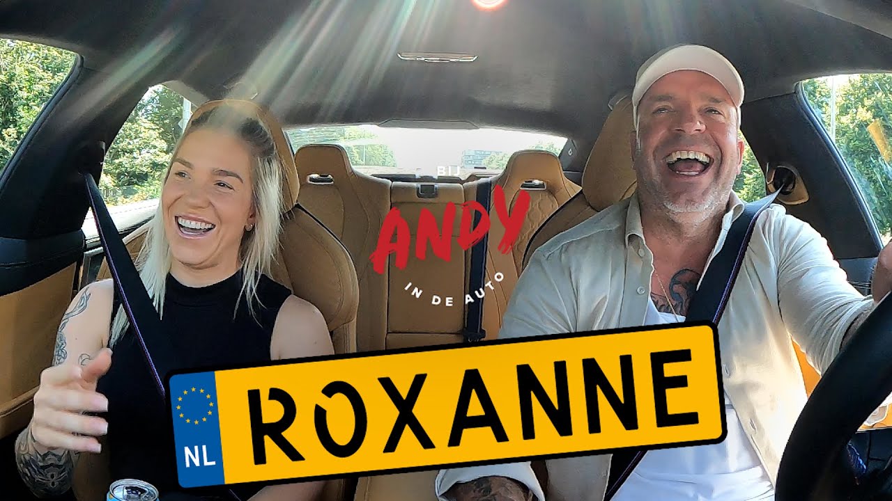 Roxanne de Vries – Bij Andy in de auto!