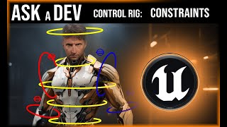 Control Rig #4:  Intro Constraints   |   Unreal Engine Tutorial