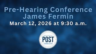 Celebrity Pre-Hearing Conference in the Matter of James Fermin - March 12, 2026 Wealth
