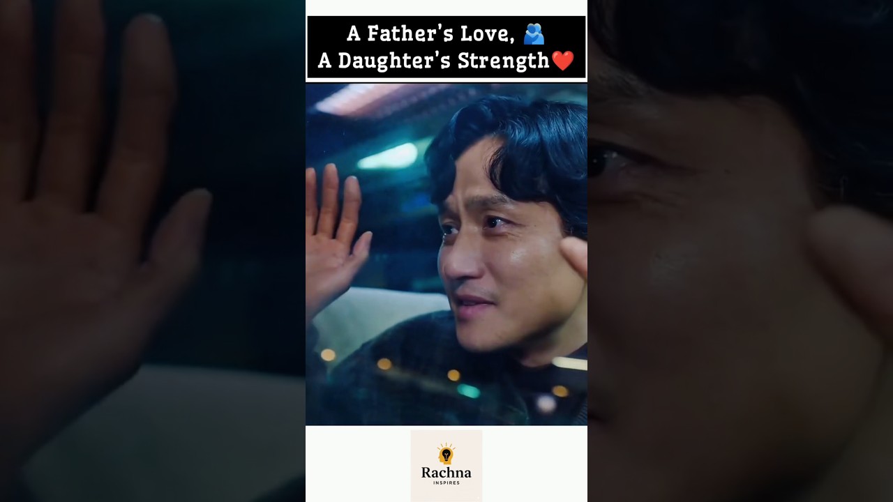 Father’s Love Needs No Words | Emotional Father–Daughter Story| Korean series drama