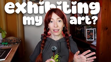 I got accepted into an Art Exhibition... Now What?