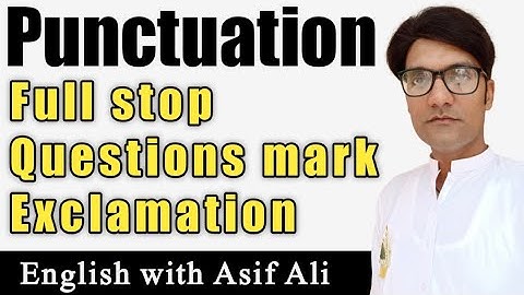 punctuation | full stop | question mark | exclamation | English with Asif