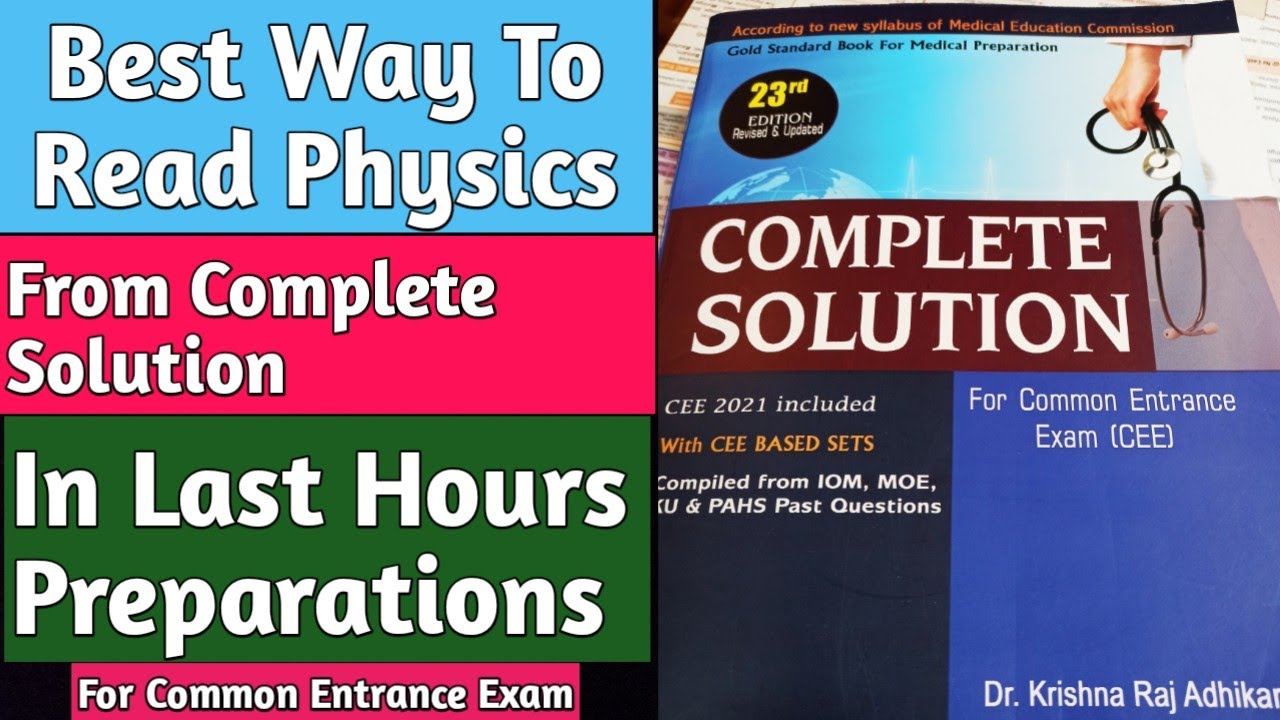 How To Read Physics From Complete Solution In Last Hours Preparations ...