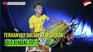 Terhanyut dalam kemesraan (solo kendang Rawing Bangplak )