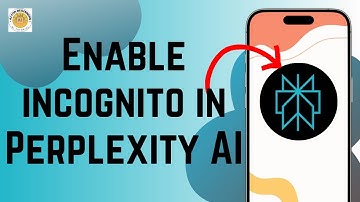 How to Enable Incognito Mode in Perplexity AI 2025?