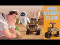 WALL-E: Back On Earth | 5 Minute Stories | Children's Books Read Aloud