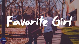 Justin Bieber - Favorite Girl (Lyrics)