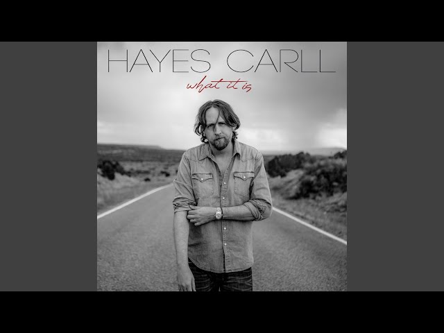 Hayes Carll - American Dream