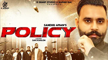 Policy : Sandhu Aman | Kabal Saroopwali | Jassi X | D Sharp Studio