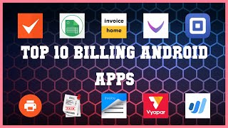 Top 10 Billing Android App | Review screenshot 1