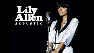 Lily Allen - Take What You Take (Acoustic Version) (AUDIO) Lily Allen - Take What You Take (Acoustic Version) (AUDIO)