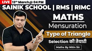 Maths | Mensuration Part-1| Type of Triangle | RIMC | RMS | Sainik School | Maths By Nitin Sir