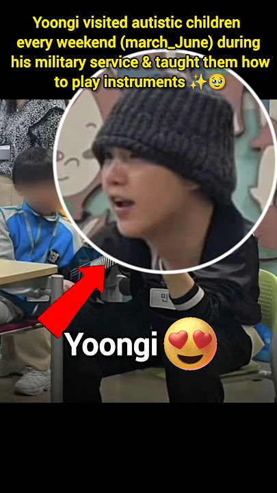 Yoongi visited autistic children every weekend (march_June)🥹😭 #suga #fypviralシ #bts