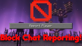 How to STOP Minecraft Chat Reporting