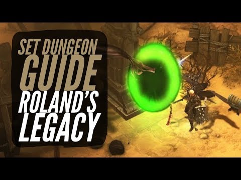 Diablo 3 - Crusader - Roland's Legacy - Set Dungeon Guide