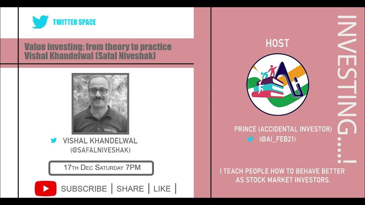 Value Investing, theory2 practice, Vishal Khandelwal, Safal Niveshak