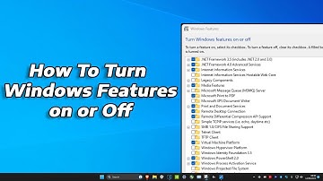 How to Turn Windows Features On or OFF on Windows 11