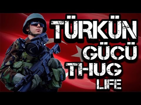 Türkün Gücü-THUGLİFE