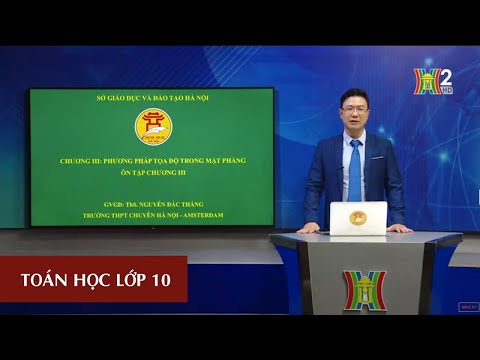 Ôn tập chương III Phương pháp tọa độ trong mặt phẳng