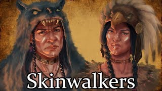 Skinwalkers: The Evil Navajo Shapeshifters - (Native American Folklore Explained)