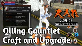 Creando y mejorando mi Guantelete Qiling de NPC a Guantelete Qiling [Hielo] Ran Mobile: La Clase ... screenshot 5