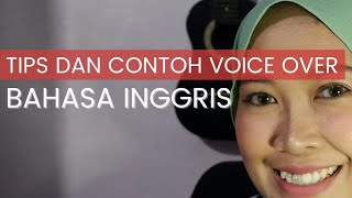 TIPS DAN CONTOH VOICE OVER BAHASA INGGRIS